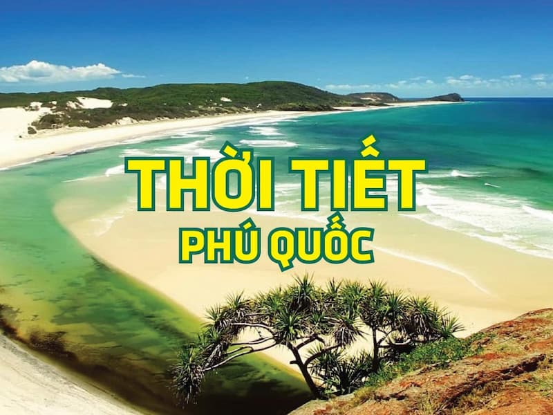 thời tiết phú quốc