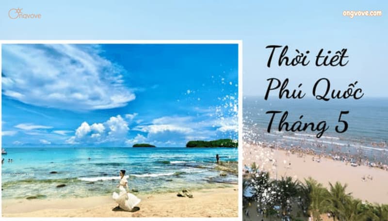 Thời tiết Phú Quốc tháng 5