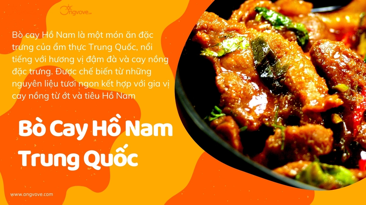 Khám Phá Hương Vị Độc Đáo của Bò Cay Hồ Nam Trung Quốc - Món Ăn Đậm Đà Bùng Nổ Vị Giác