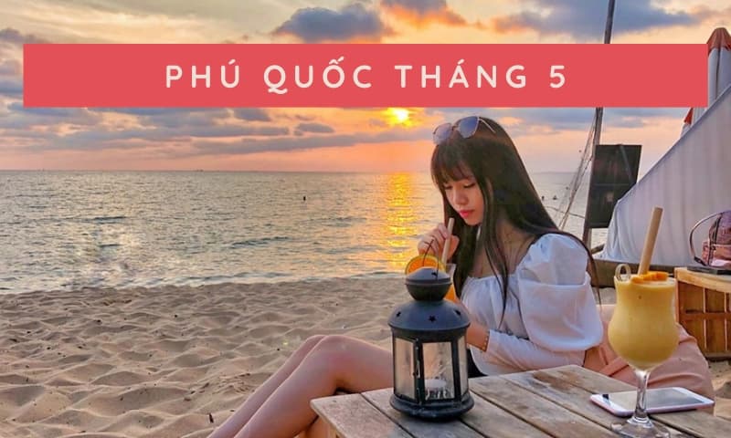 Phú Quốc tháng 5