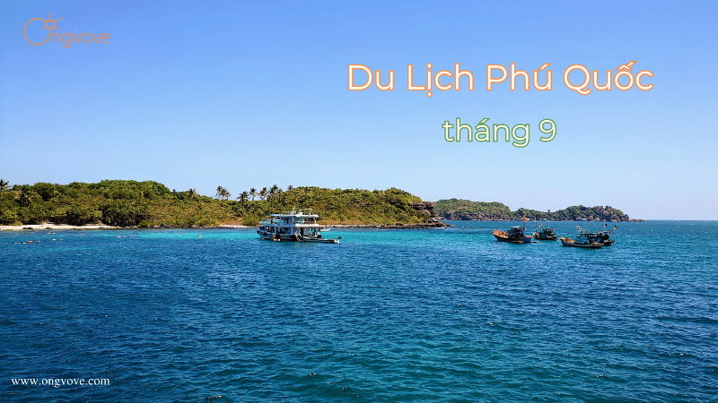 Du lịch Phú Quốc Tháng 9