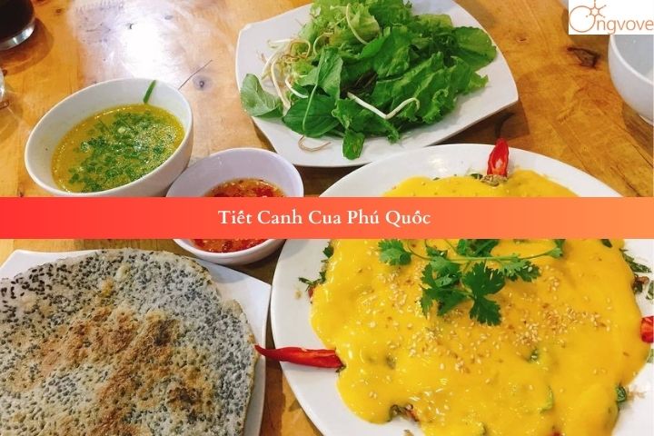 Thử Ngay Món Tiết Canh Cua Phú Quốc- Món Canh Cua Độc Lạ Chỉ Có Ở Phú Quốc