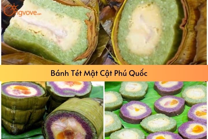 Bánh Tét Mật Cật Phú Quốc là gì? TOP 5 Địa Chỉ Mua Bánh Tét Mật Cật Phú Quốc Ngon Nhất