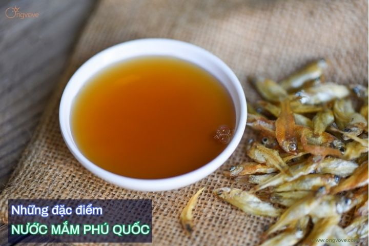 Đặc điểm nước mắm Phú Quốc