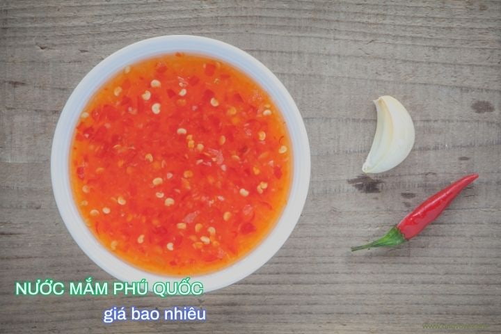 Nước mắm Phú Quốc giá bao nhiêu