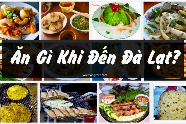 Ăn Gì Ở Đà Lạt ? Top 30 Nhà Hàng, Quán Ăn Ngon Và Rẻ Dành Cho Bạn