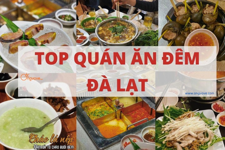 Những Quán Ăn Đêm Ngon Ở Đà Lạt