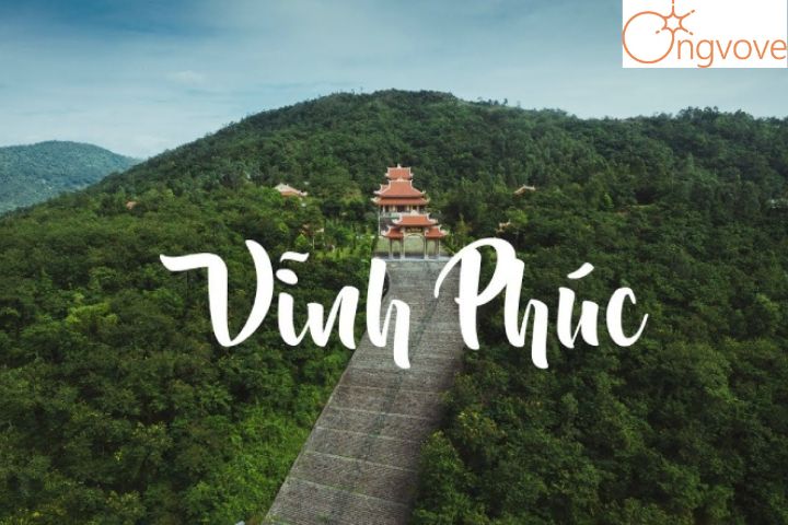 Giới thiệu về Vĩnh Phúc