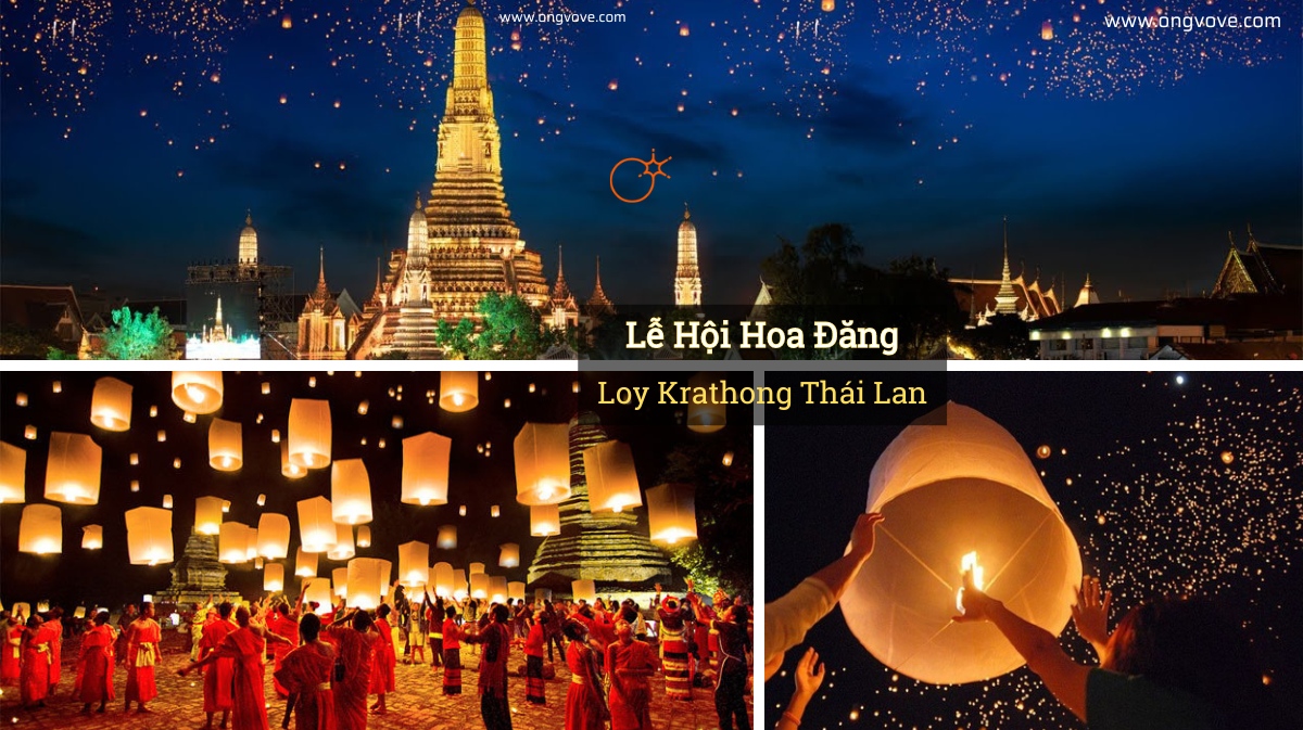 Hòa Mình Vào Lễ Hội Hoa Đăng Loy Krathong Thái Lan Đẹp Lung Linh