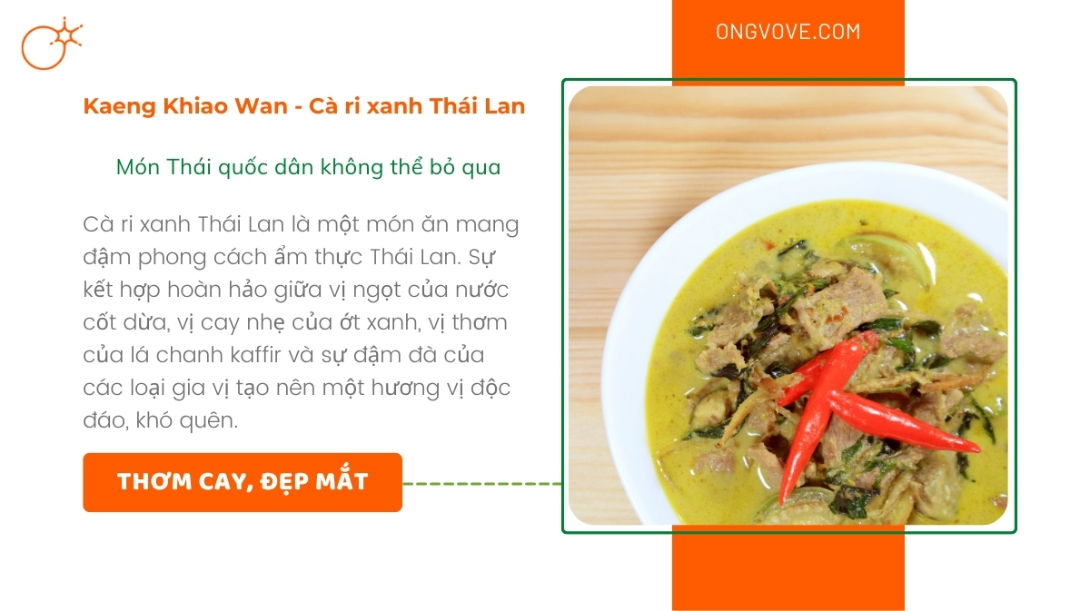 Kaeng Khiao Wan Cà ri xanh Thái Lan - Món Thái quốc dân không thể bỏ qua