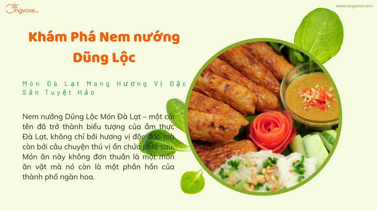 Khám Phá Nem nướng Dũng Lộc Món Đà Lạt Mang Hương Vị Đặc Sản Tuyệt Hảo